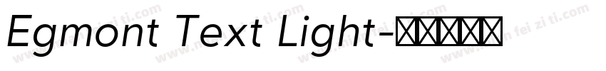 Egmont Text Light字体转换